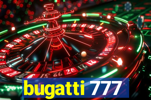 bugatti 777